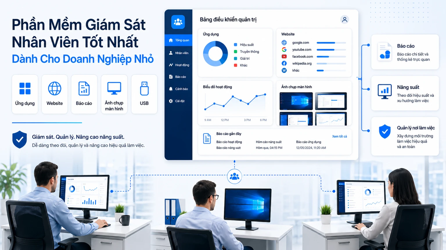 Phần mềm quản lý máy tính nhân viên tốt nhất cho doanh nghiệp vừa và nhỏ